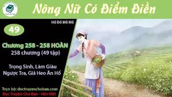 [HV] Nông Nữ Có Điểm Điền